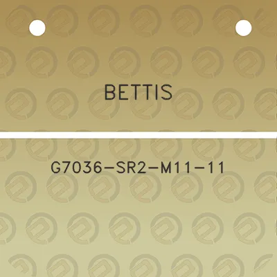 bettis-g7036-sr2-m11-11