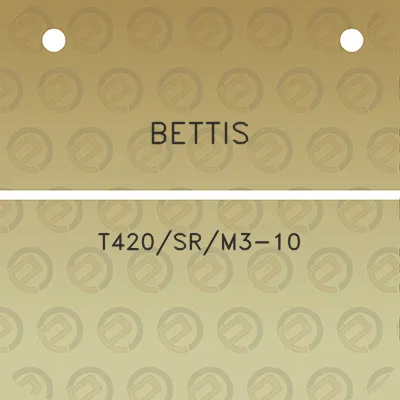 bettis-t420srm3-10