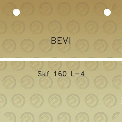 bevi-skf-160-l-4