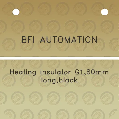 bfi-automation-heating-insulator-g180mm-longblack