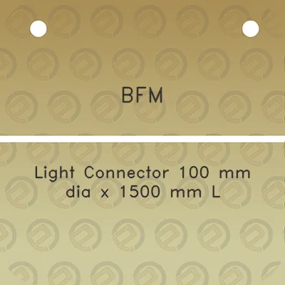 bfm-light-connector-100-mm-dia-x-1500-mm-l