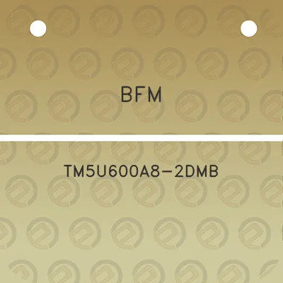 bfm-tm5u600a8-2dmb