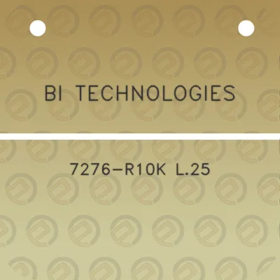 bi-technologies-7276-r10k-l25