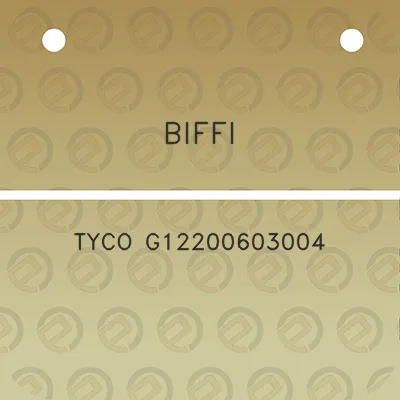 biffi-tyco-g12200603004