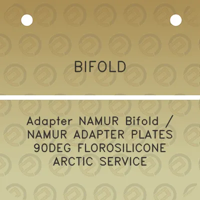 bifold-adapter-namur-bifold-namur-adapter-plates-90deg-florosilicone-arctic-service