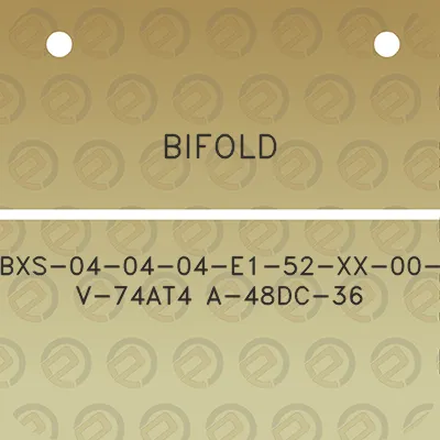 bifold-bxs-04-04-04-e1-52-xx-00-v-74at4-a-48dc-36