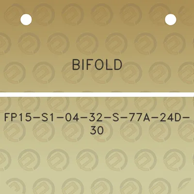 bifold-fp15-s1-04-32-s-77a-24d-30