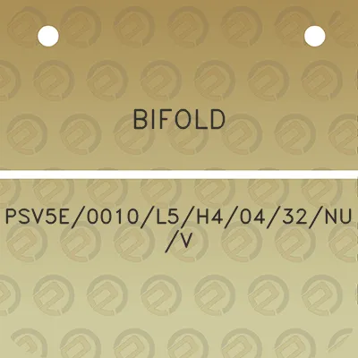 bifold-psv5e0010l5h40432nuv