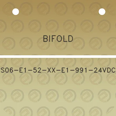 bifold-s06-e1-52-xx-e1-991-24vdc