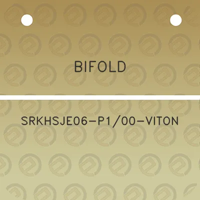 bifold-srkhsje06-p100-viton