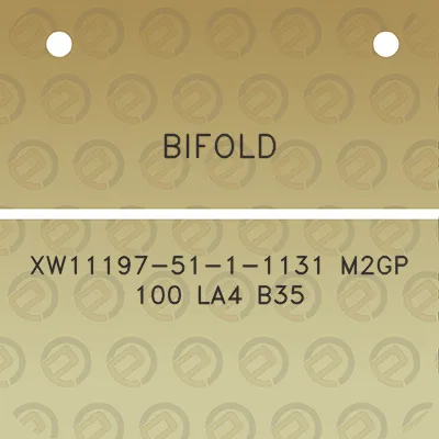 bifold-xw11197-51-1-1131-m2gp-100-la4-b35