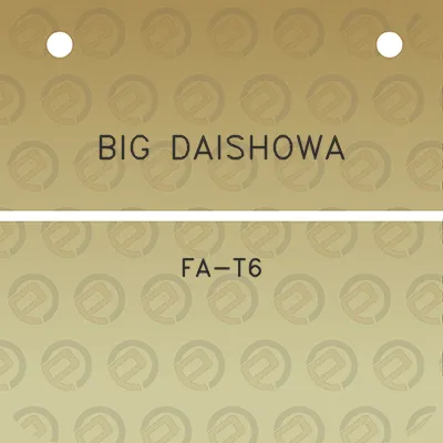 big-daishowa-fa-t6