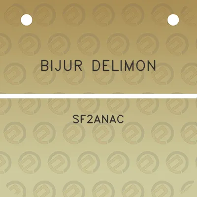 bijur-delimon-sf2anac