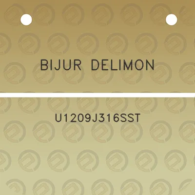 bijur-delimon-u1209j316sst