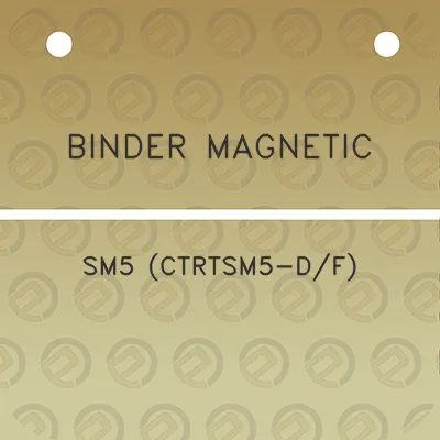 binder-magnetic-sm5-ctrtsm5-df