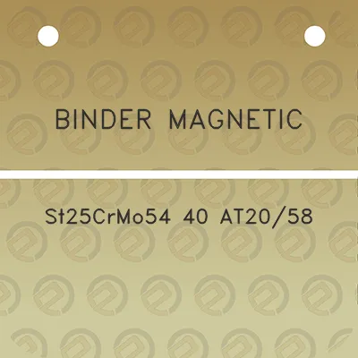 binder-magnetic-st25crmo54-40-at2058