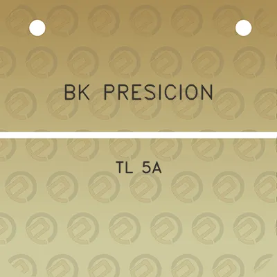 bk-presicion-tl-5a