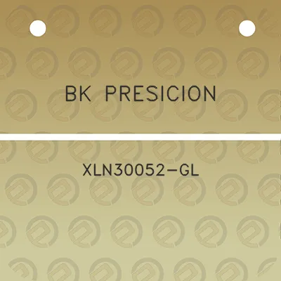 bk-presicion-xln30052-gl