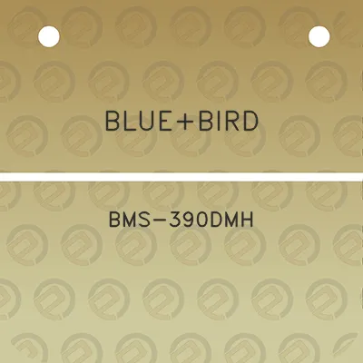 bluebird-bms-390dmh