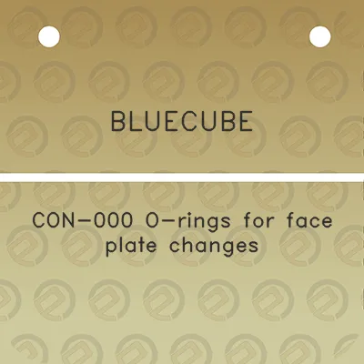 bluecube-con-000-o-rings-for-face-plate-changes