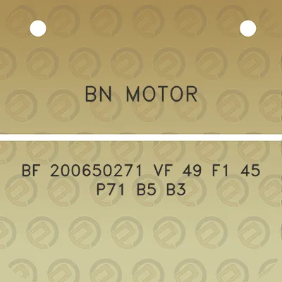 bn-motor-bf-200650271-vf-49-f1-45-p71-b5-b3