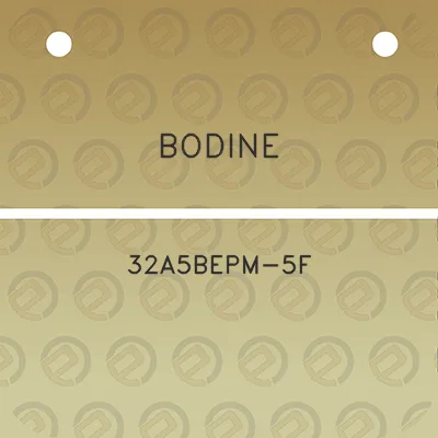 bodine-32a5bepm-5f