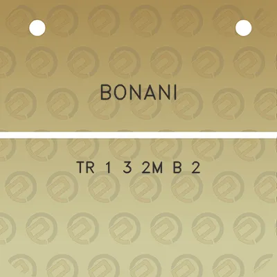 bonani-tr-1-3-2m-b-2