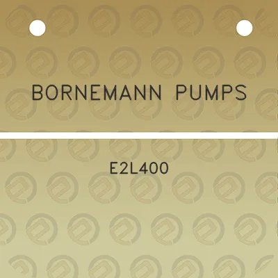 bornemann-pumps-e2l400