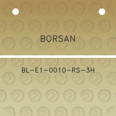 borsan-bl-e1-0010-rs-3h