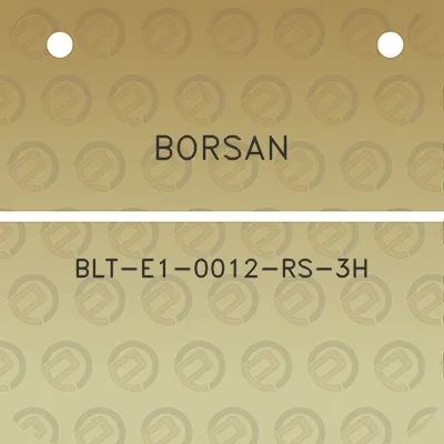 borsan-blt-e1-0012-rs-3h