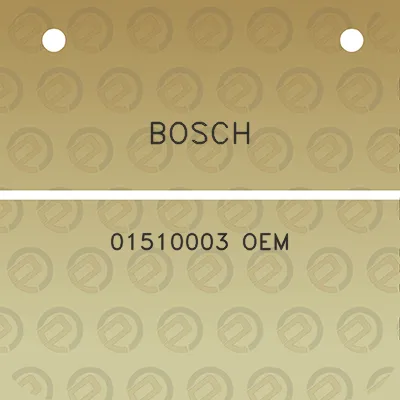 bosch-01510003-oem