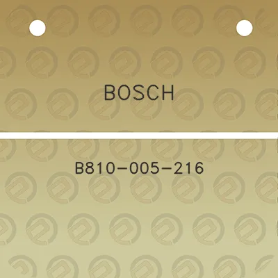 bosch-b810-005-216