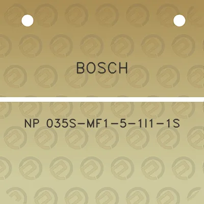 bosch-np-035s-mf1-5-1i1-1s