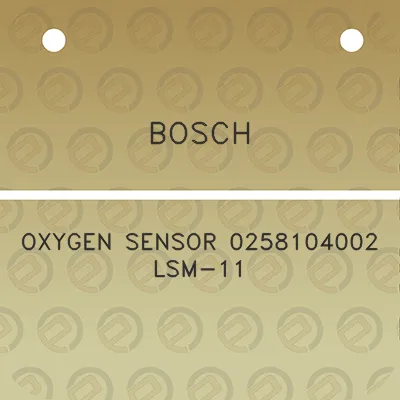 bosch-oxygen-sensor-0258104002-lsm-11