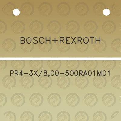 boschrexroth-pr4-3x800-500ra01m01