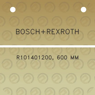 boschrexroth-r101401200-600-mm