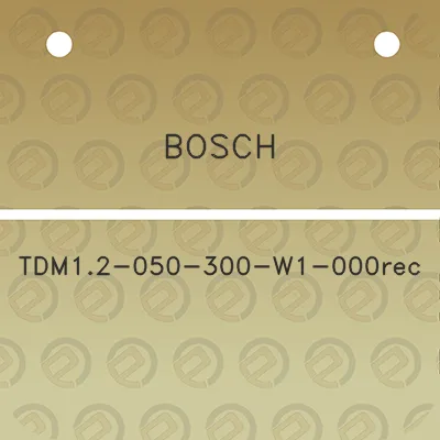 bosch-tdm12-050-300-w1-000rec