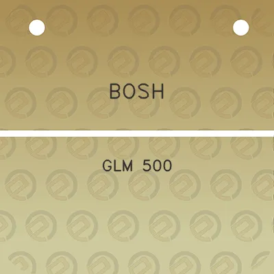 bosh-glm-500