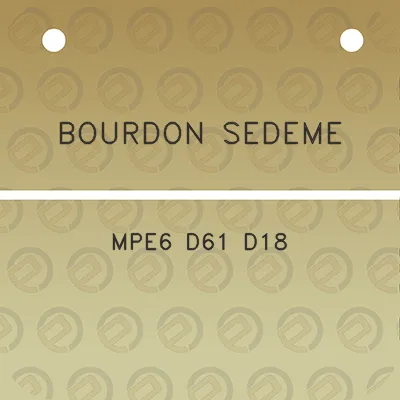 bourdon-sedeme-mpe6-d61-d18