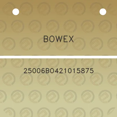 bowex-25006bo421015875