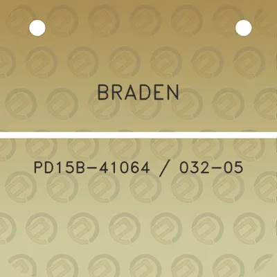 braden-pd15b-41064-032-05