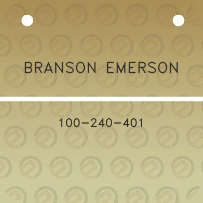 branson-emerson-100-240-401