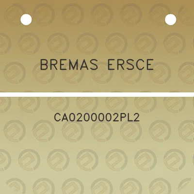 bremas-ersce-ca0200002pl2