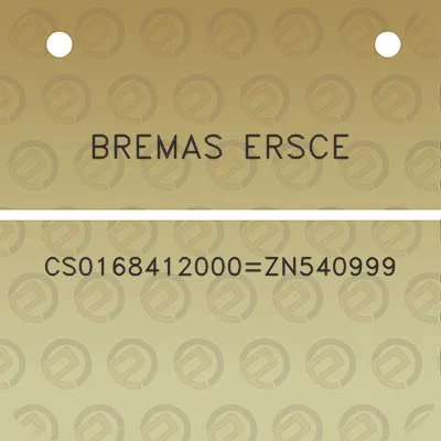 bremas-ersce-cs0168412000zn540999