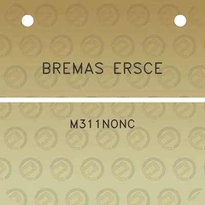 bremas-ersce-m311nonc