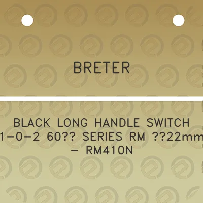 breter-black-long-handle-switch-1-0-2-60-series-rm-22mm-rm410n