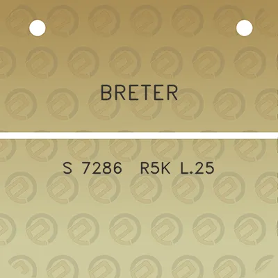 breter-s-7286-r5k-l25