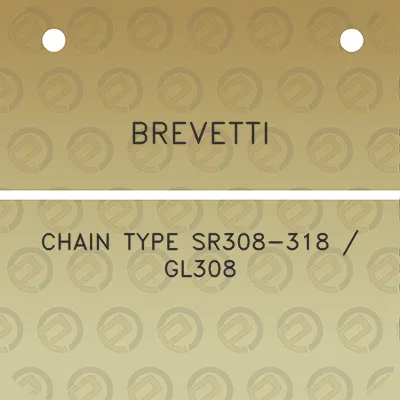 brevetti-chain-type-sr308-318-gl308