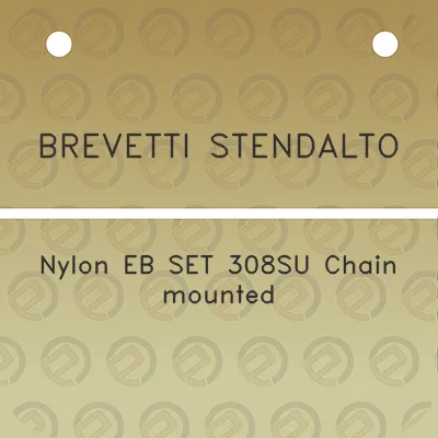 brevetti-stendalto-nylon-eb-set-308su-chain-mounted