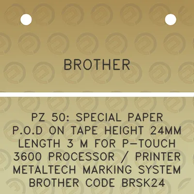 brother-pz-50-special-paper-pod-on-tape-height-24mm-length-3-m-for-p-touch-3600-processor-printer-metaltech-marking-system-brother-code-brsk24